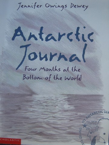 (image for) Antarctic Journal Four Months at the Bottom of the World (P)