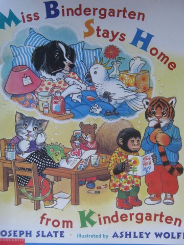(image for) Miss Bindergarten Stays Home from Kindergarten (P) by Slate