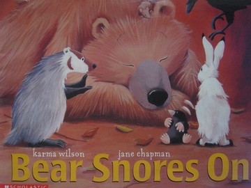 (image for) Bear Snores on (P) by Karma Wilson