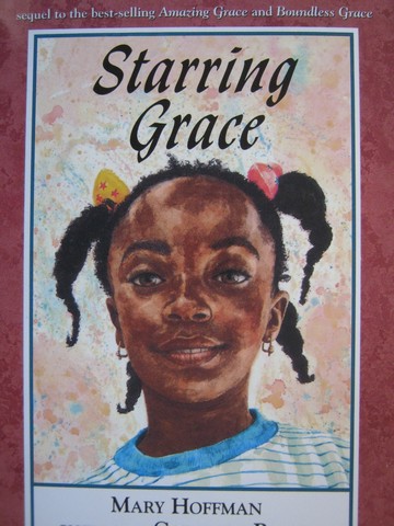 (image for) Starring Grace (P) by Mary Hoffman