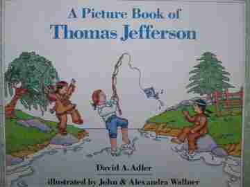 (image for) A Picture Book of Thomas Jefferson (P) by David A Adler