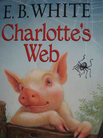 (image for) Charlotte's Web (P) by E B White