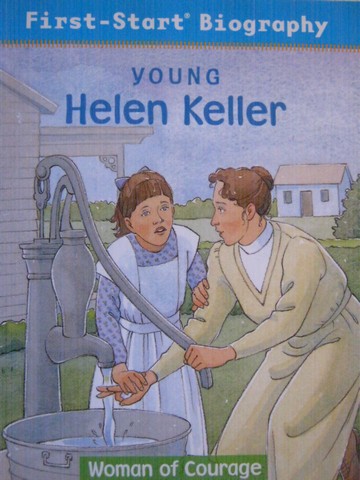 (image for) Young Helen Keller Woman of Courage (P) by Anne Benjamin