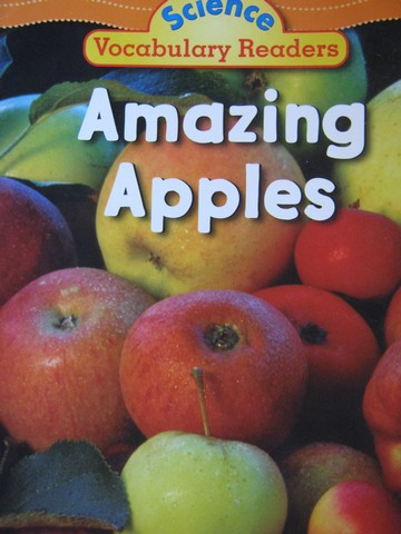 (image for) Science Vocabulary Readers Amazing Apples (P) by Jeff Bauer