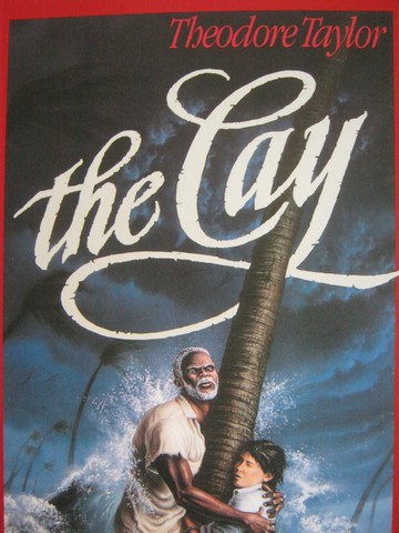 Cay (P) by Theodore Taylor (image for) Cay (P) by Theodore Taylor