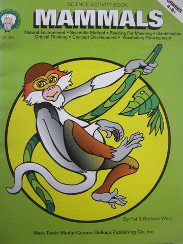 (image for) Science Activity Book Mammals Grades 4-8+ (P) by Ward