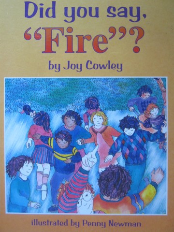 (image for) Pacific Literacy Did You Say Fire? (P) by Joy Cowley