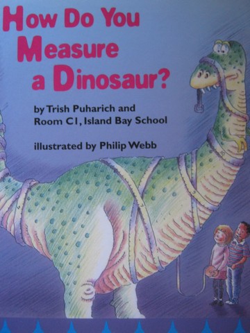 (image for) Pacific Literacy How Do You Measure a Dinosaur? (P) by Puharich
