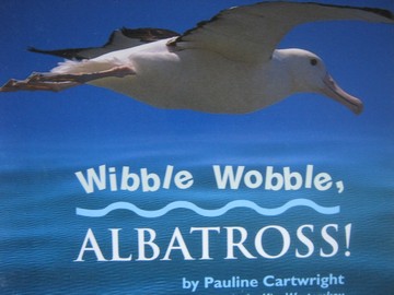 (image for) Learning Media Literacy Wibble Wobble Albatross! (P)
