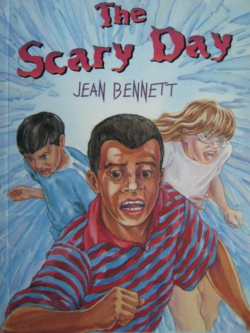 (image for) Orbit Chapter Books The Scary Day (P) by Jean Bennett