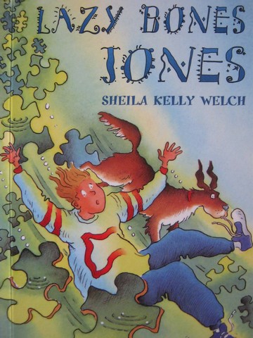 (image for) Orbit Chapter Books Lazy Bones Jones (P) by Sheila Kelly Welch