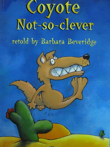 (image for) Orbit Chapter Books Coyote Not-so-Clever (P) by Beveridge