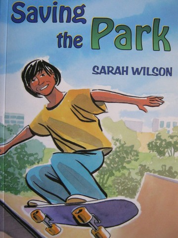 (image for) Orbit Chapter Books Saving the Park (P) by Sarah Wilson