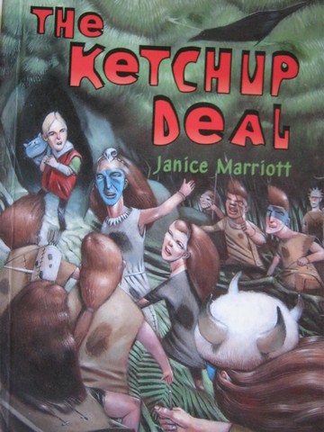(image for) Orbit Chapter Books The Ketchup Deal (P) by Janice Marriott