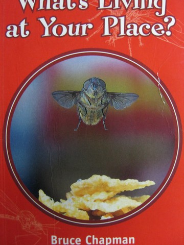 (image for) Orbit Chapter Books What's Living at Your Place? (P) by Chapman