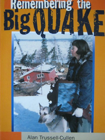 (image for) Orbit Chapter Books Remembering the Big Quake (P) by Alan Trussell-Cullen
