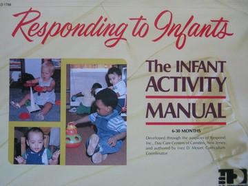 (image for) Responding to Infants The Infant Activity Manual (P) by Moyer