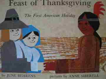 (image for) Feast of Thanksgiving The First American Holiday (H) by Behrens