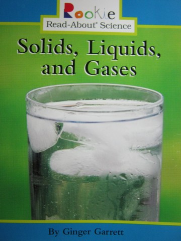 (image for) Rookie Read-About Science Solids Liquids & Gases (P)