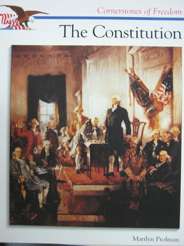 (image for) Cornerstones of Freedom The Constitution (P) by Marilyn Prolman