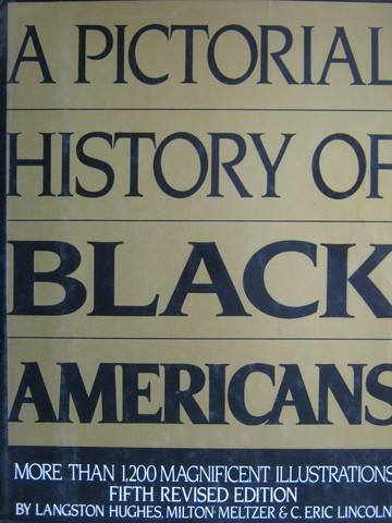 (image for) A Pictorial History of Black Americans 5th Edition (H) by Hughes