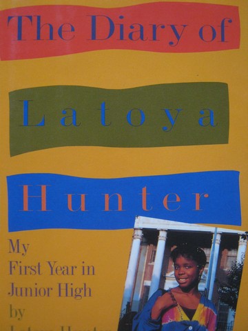 (image for) Diary of Latoya Hunter (H) by Latoya Hunter