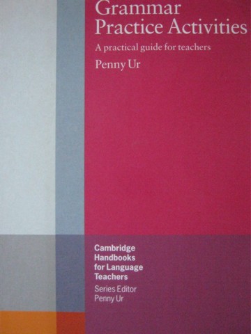 (image for) Grammar Practice Activities A Practical Guide for Teachers (P)