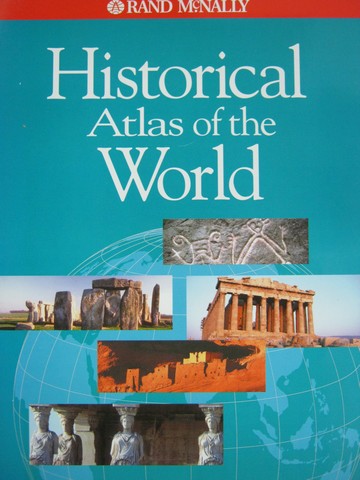 (image for) Rand McNally Historical Atlas of the World (P) by McDonald