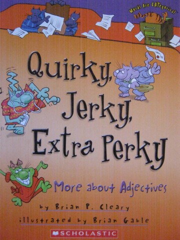 (image for) Quirky Jerky Extra Perky (P) by Brian P Cleary