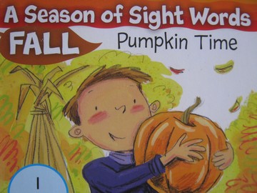 (image for) A Season of Sight Words Fall Pumpkin Time (P) by Shannon Penney