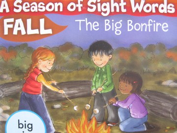 (image for) A Season of Sight Words Fall A Big Bonfire (P) by Shannon Penney