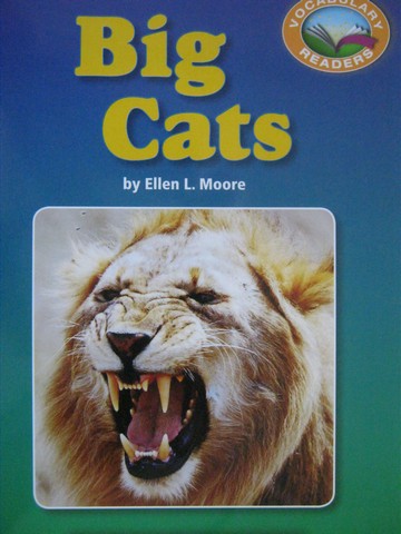 (image for) Vocabulary Readers 5 Big Cats (P) by Ellen L Moore