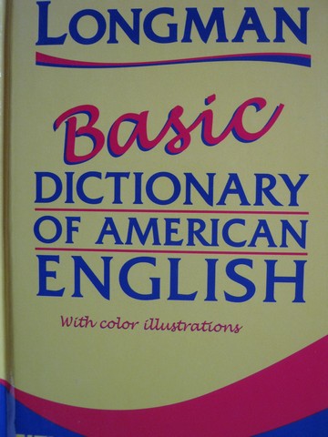 (image for) Longman Basic Dictionary of American English 1st Edition (H)