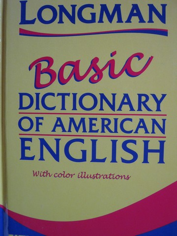 (image for) Longman Basic Dictionary of American English 1st Edition (H)