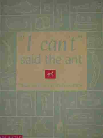 "I Can't" Said the Ant (P) by Polly Cameron