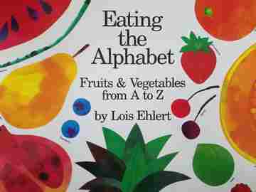 (image for) Eating the Alphabet Fruits & Vegetables from A to Z (P)