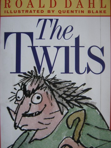 (image for) Twits (P) by Roald Dahl