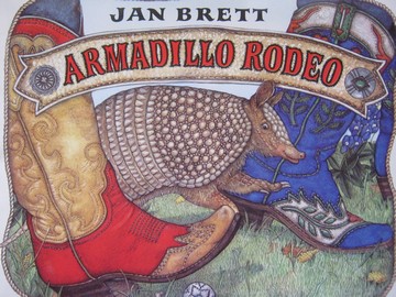 (image for) Armadillo Rodeo (P) by Jan Brett