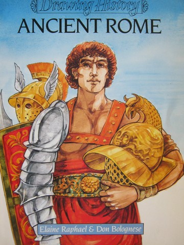 (image for) Drawing History Ancient Rome (P) by Raphael & Bolognese