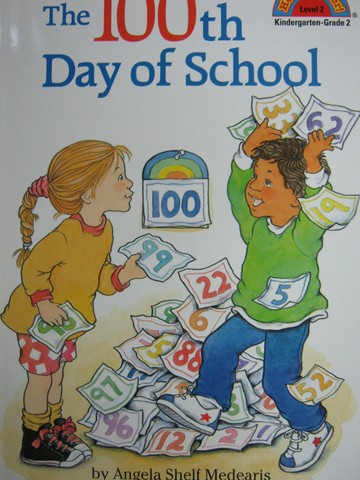 (image for) Hello Reader! The 100th Day of School (P) by Angela Medearis