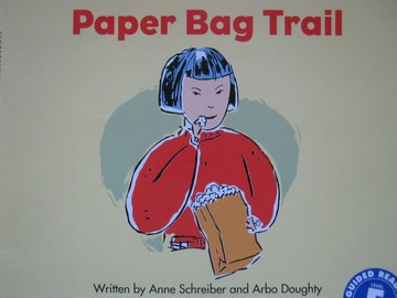 (image for) Beginning Literacy Stage A Paper Bag Trail (P) by Anne Schreiber & Arbo Doughty