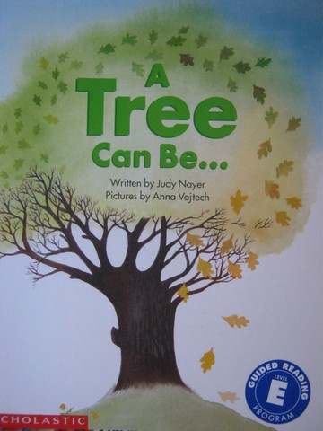 (image for) Beginning Literacy A Tree Can be (P) by Judy Nayer