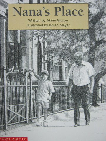 (image for) Beginning Literacy Stage C Nana's Place (P) by Akimi Gibson