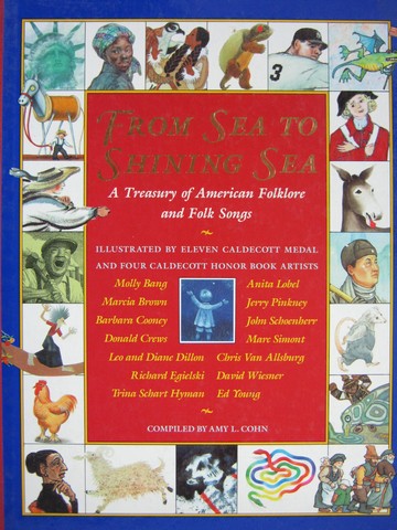 (image for) From Sea to Shining Sea A Treasury of American Folklore (H)