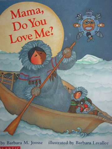 (image for) Mama Do You Love Me? (P) by Barbara M Joosse