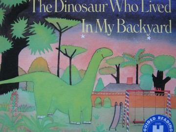 (image for) Dinosaur Who Lived in My Backyard (P) by B G Hennessy