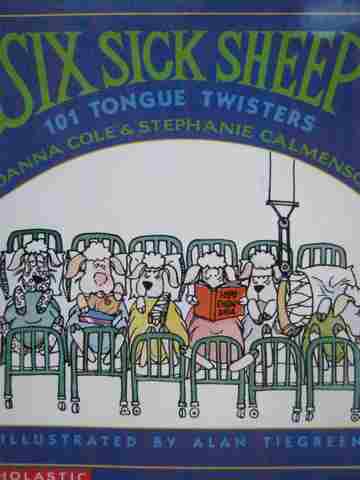 (image for) Six Sick Sheep 101 Tongue Twisters (P) by Cole & Calmenson