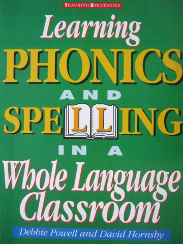 (image for) Learning Phonics & Spelling in a Whole Language Classroom (P)
