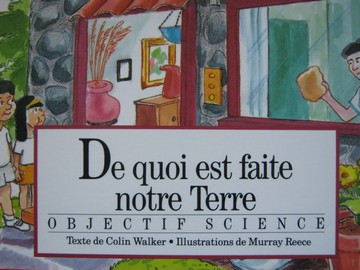 (image for) Objectif Science De quoi est faite notre terre (P) by Walker