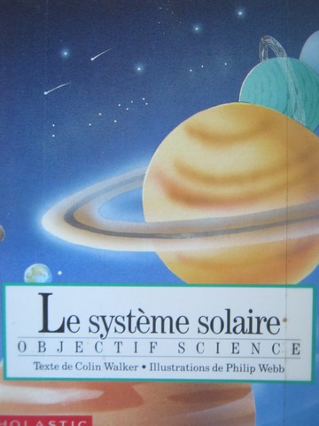(image for) Objectif Science Le systeme solaire (P) by Colin Walker